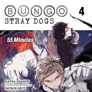 Bungo Stray Dogs, Vol. 4: 55 Minutes