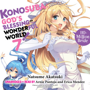 Konosuba: God's Blessing on This Wonderful World!, Vol. 7: 110-Million Bride