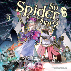 So I'm a Spider, So What?, Vol. 9