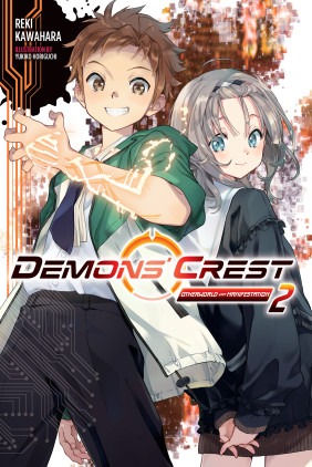 Demons' Crest, Vol. 2 (light novel): Otherworld Manifestation