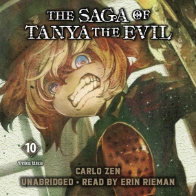 The Saga of Tanya the Evil, Vol. 10: Viribus Unitis