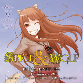 Spice and Wolf, Vol. 9: The Town of Strife II