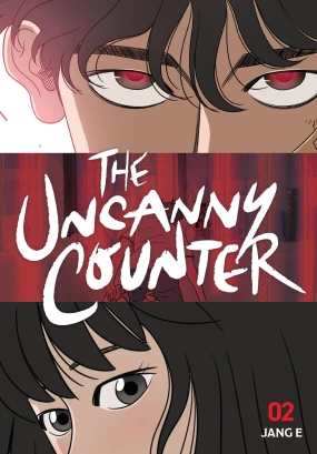The Uncanny Counter, Vol. 2