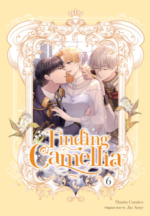 Finding Camellia, Vol. 6