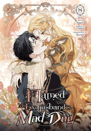 I Tamed My Ex-husband’s Mad Dog, Vol. 8