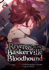 Revenge of the Baskerville Bloodhound, Vol. 2