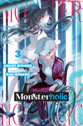 Monsterholic, Vol. 3 (novel)