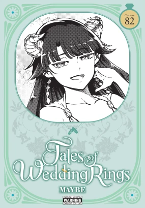 Tales of Wedding Rings, Chapter 82
