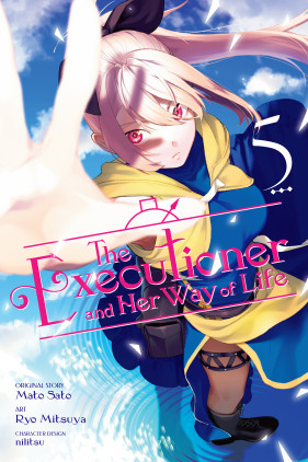 The Executioner and Her Way of Life, Vol. 5 (manga)