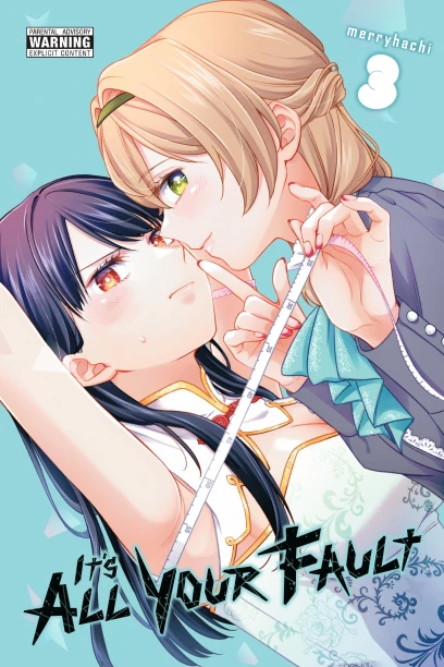 Cover of It's All Your Fault, volume 3