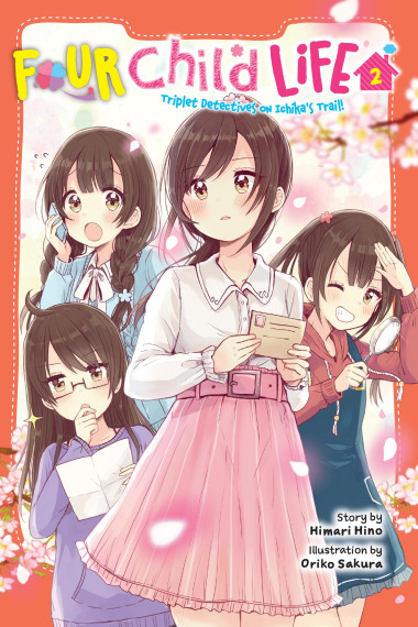Four Child Life, Vol. 2: Triplet Detectives on Ichika's Trail!