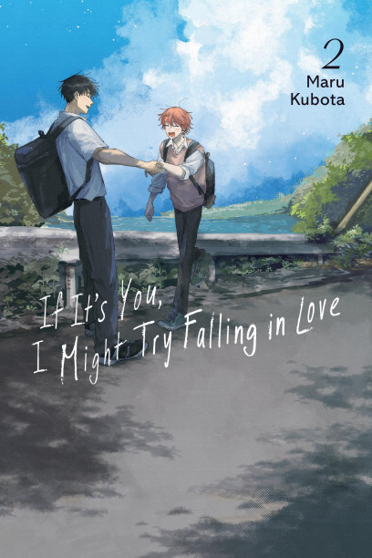 If It's You I Might Try Falling In Love If It’s You, I Might Try Falling in Love, Vol. 2 | Yen Press