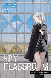 Spy Classroom, Vol. 11 (light novel): Monika's Thin Veneer