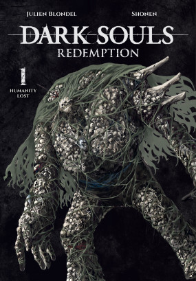 DARK SOULS: REDEMPTION, Vol. 1 (manga): Humanity Lost