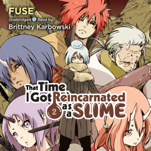 That Time I Got Reincarnated as a Slime, Vol. 2 (light novel)