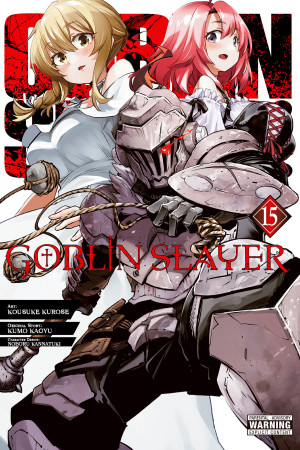 Goblin Slayer, Vol. 15 (manga)