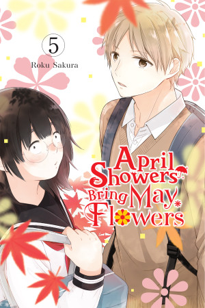 April Showers Bring May Flowers, Vol. 5