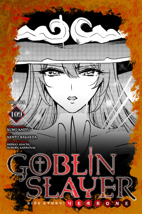 Goblin Slayer Side Story: Year One, Chapter 109