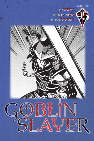 Goblin Slayer, Chapter 95 (manga)