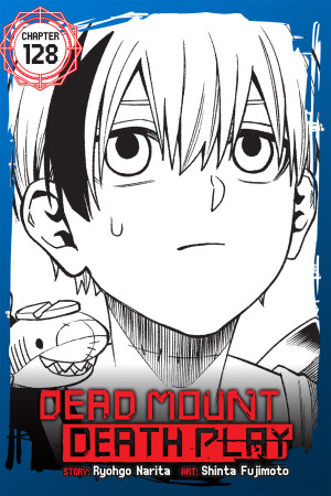 Dead Mount Death Play, Chapter 128