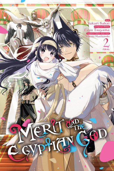 Merit and the Egyptian God, Vol. 2