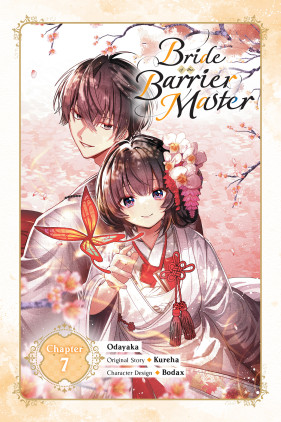 Bride of the Barrier Master, Chapter 7