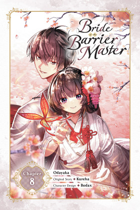 Bride of the Barrier Master, Chapter 8
