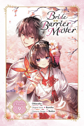 Bride of the Barrier Master, Chapter 9