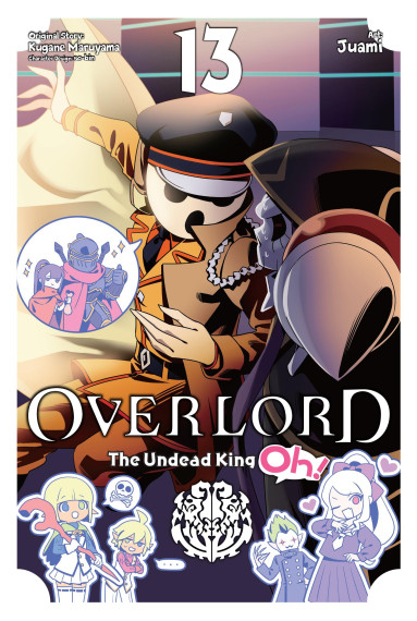 Overlord: The Undead King Oh!, Vol. 13