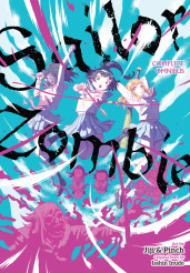 Sailor Zombie: Complete Omnibus cover