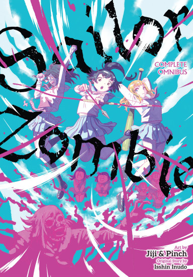 Sailor Zombie: Complete Omnibus