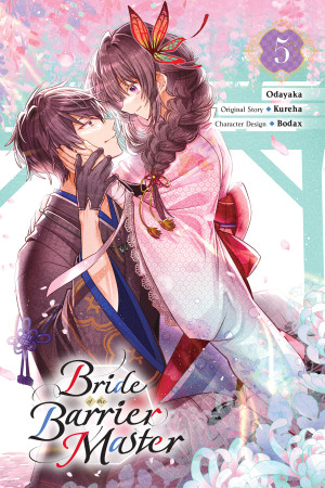 Bride of the Barrier Master, Vol. 5 (manga)