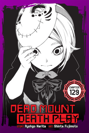 Dead Mount Death Play, Chapter 129