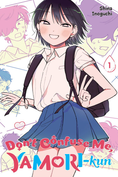 Don’t Confuse Me, Yamori-kun, Vol. 1