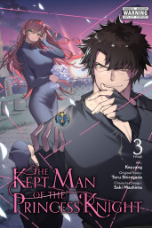 The Kept Man of the Princess Knight, Vol. 3 (manga)