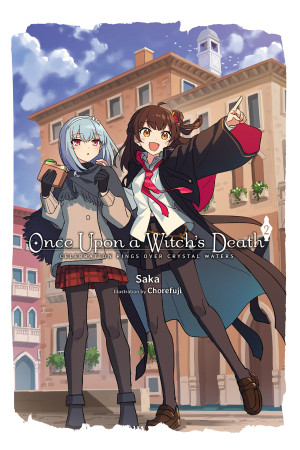 Once Upon a Witch's Death, Vol. 2: Celebration Rings Over Crystal Waters
