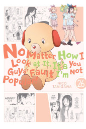 No Matter How I Look at It, It's You Guys' Fault I'm Not Popular!, Vol. 26