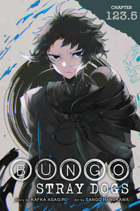 Bungo Stray Dogs, Chapter 123.5