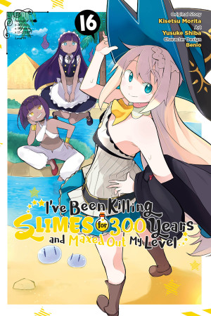 I've Been Killing Slimes for 300 Years and Maxed Out My Level, Vol. 16 (manga)