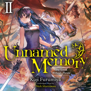 Unnamed Memory, Vol. 2: The Queen Without a Throne