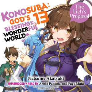 Konosuba: God's Blessing on This Wonderful World!, Vol. 13: The Lich’s Proposal