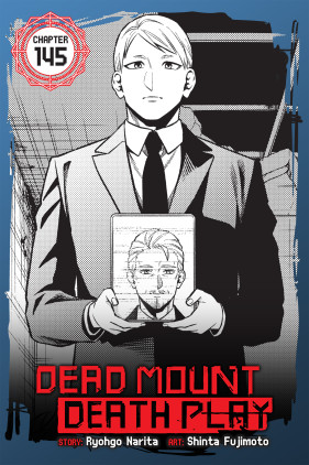 Dead Mount Death Play, Chapter 145