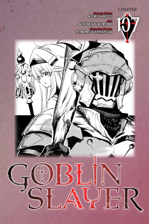 Goblin Slayer, Chapter 107 (manga)