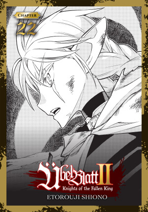 Übel Blatt II, Chapter 22