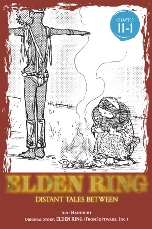 Elden Ring: Distant Tales Between, Chapter 11.1