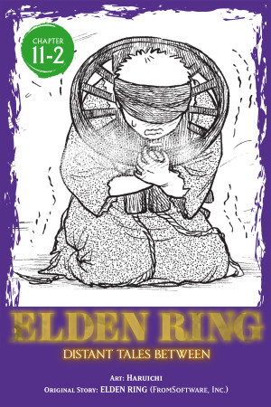 Elden Ring: Distant Tales Between, Chapter 11.2