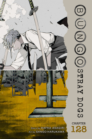 Bungo Stray Dogs, Chapter 128