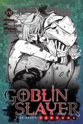 Goblin Slayer Side Story: Year One, Chapter 132