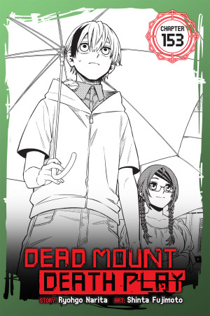 Dead Mount Death Play, Chapter 153
