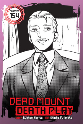 Dead Mount Death Play, Chapter 154